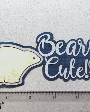 Beary Cute!