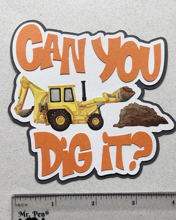 Can You Dig It?