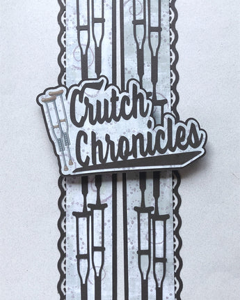 Crutch Chronicles