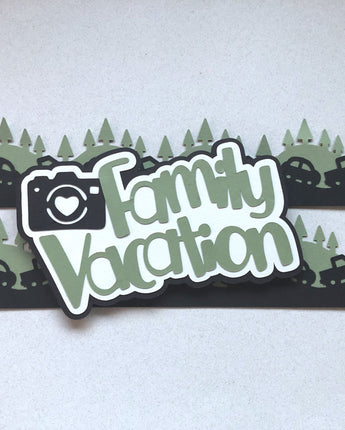 Family Vacation - roadtrip