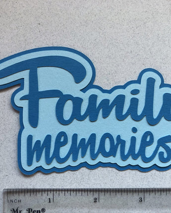Family Memories