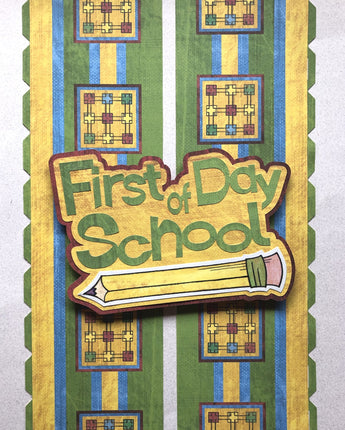 First Day of School - Pencil