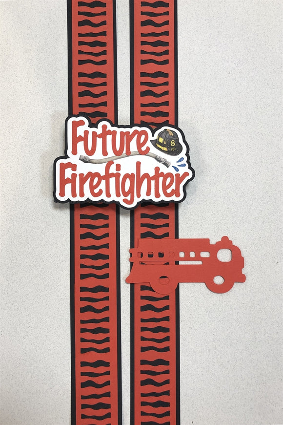 Future Firefighter – The Bordermaker