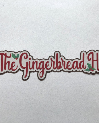 The Gingerbread House bordertitle