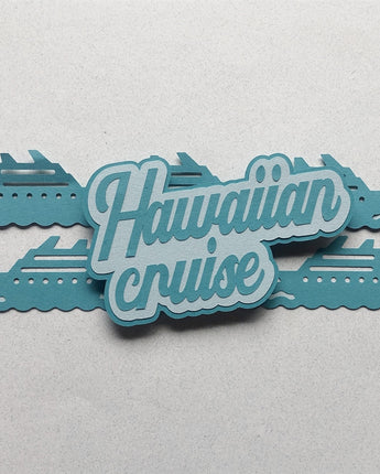 Hawaiian Cruise