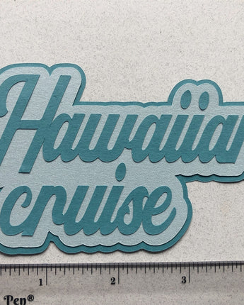 Hawaiian Cruise