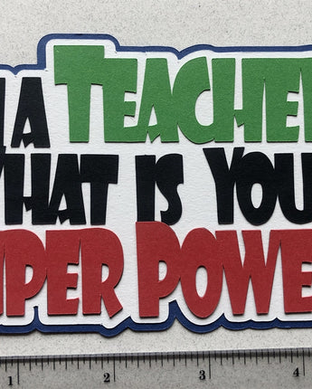 I'm a Teacher!