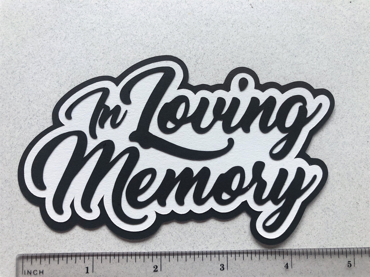 In Loving Memory – The Bordermaker