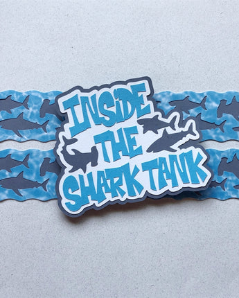 Inside the Shark Tank