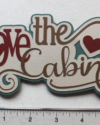 Love the Cabin