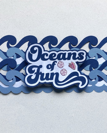 Oceans of Fun
