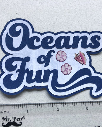 Oceans of Fun