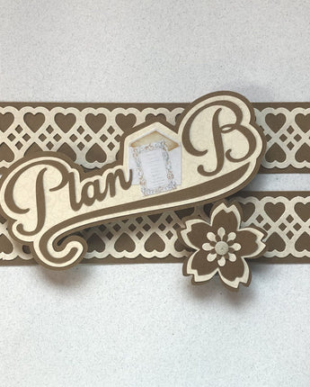 Plan B - Wedding