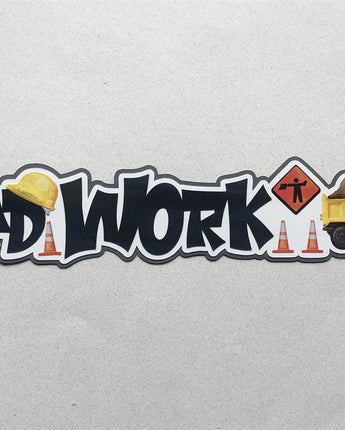 Road Work
