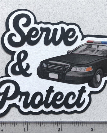 Serve & Protect