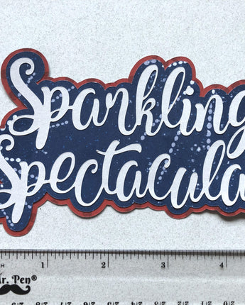 Sparkling Spectacular