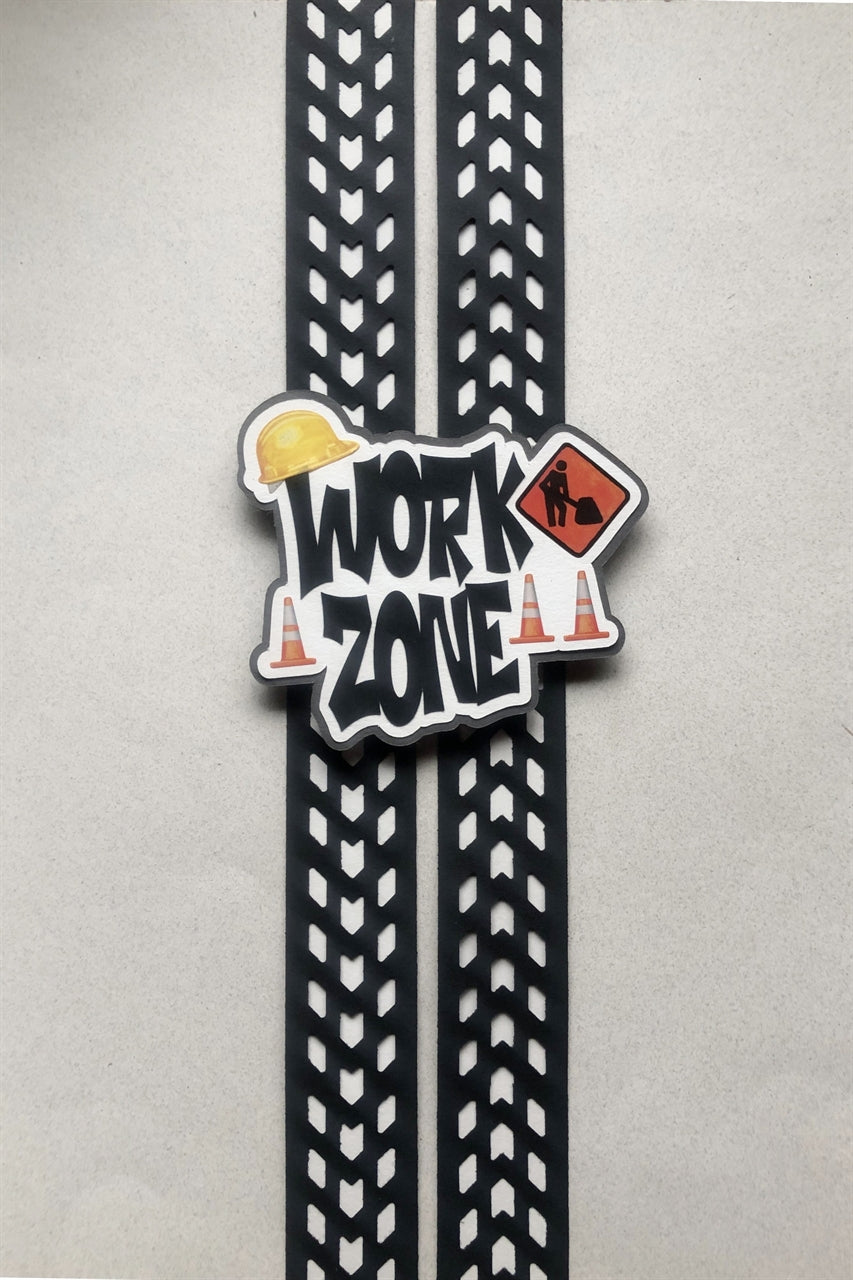 Work Zone – The Bordermaker